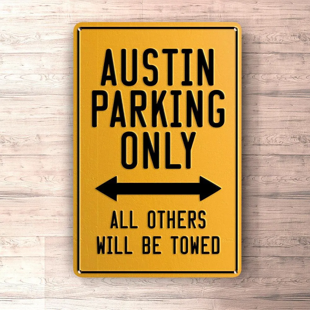 Austin Parking Only Skilte, Musemåtte, Dørmåtte 2 Decals
