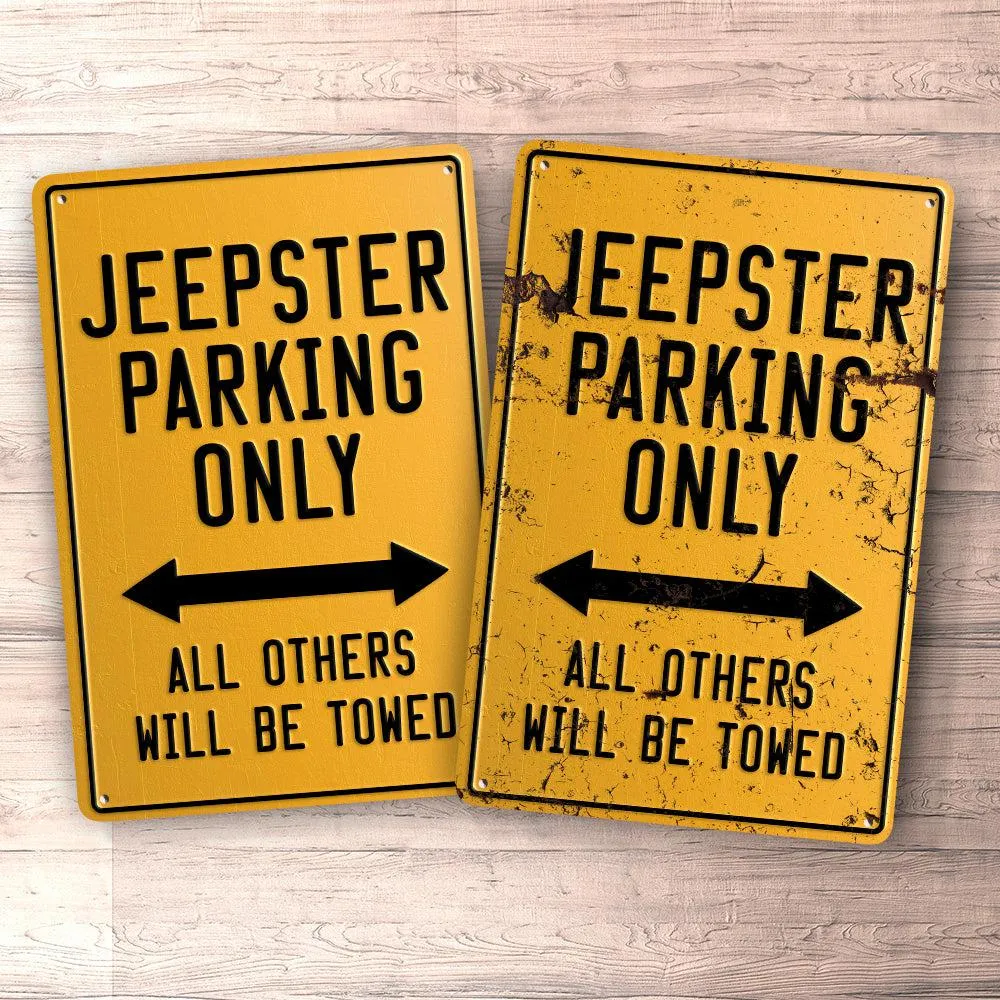 Jeepster Parking Only Skilte, Musemåtte, Dørmåtte | Easy Application & Removal